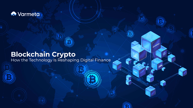 Blockchain Crypto: How the Technology Is Reshaping Digital Finance