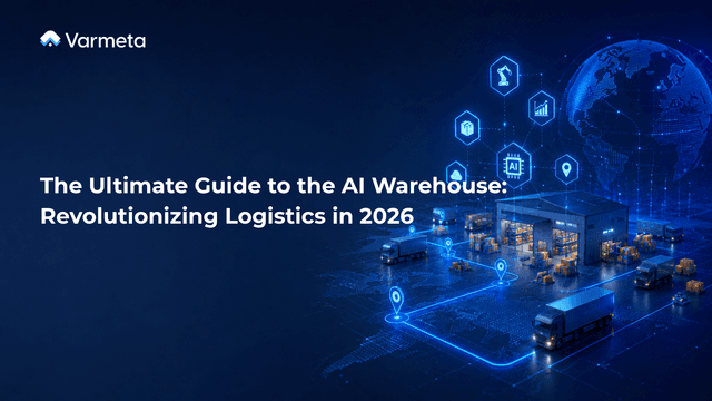 The Ultimate Guide to the AI Warehouse: Revolutionizing Logistics in 2026