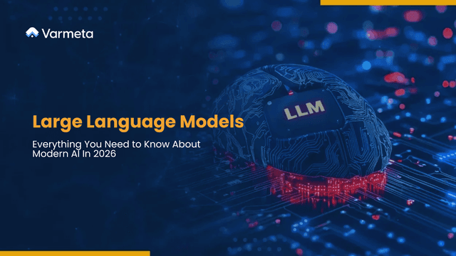 Large Language Models – Everything You Need to Know About Modern AI In 2026